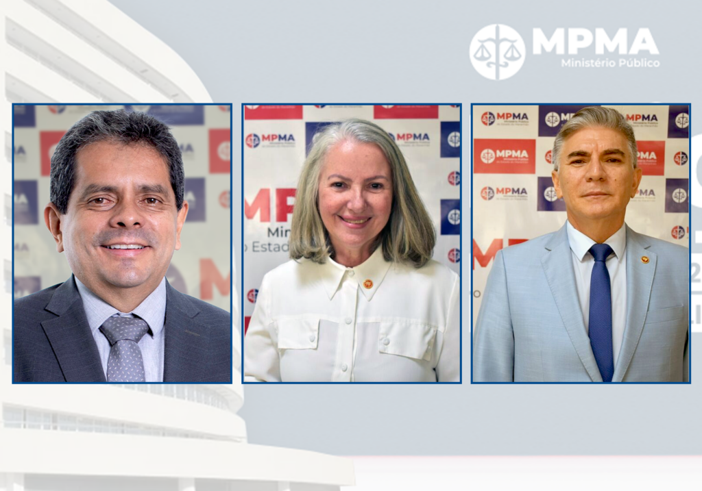 MP-MA forma lista tríplice para escolha do próximo Procurador-Geral