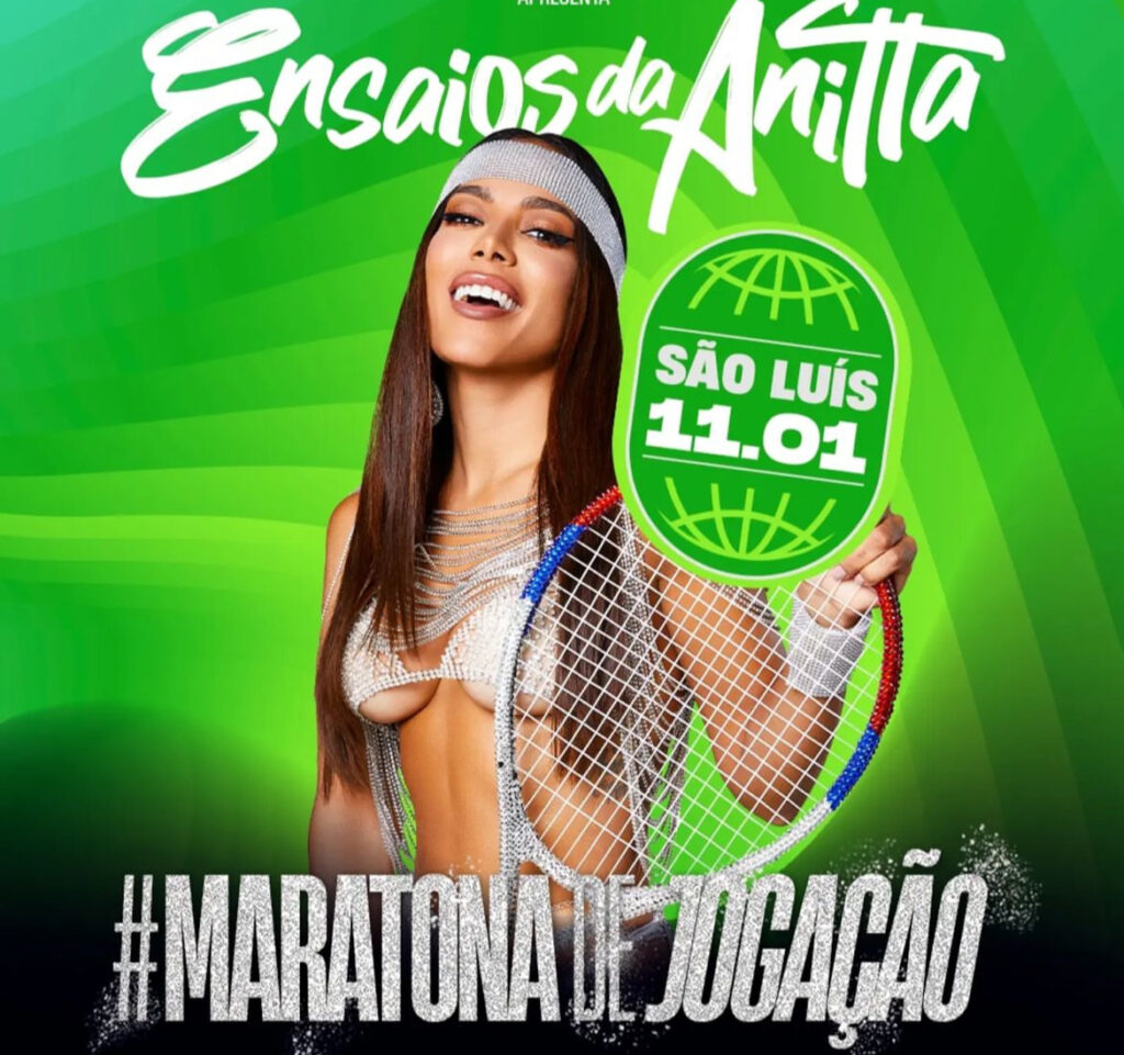 SÃO LUÍS ABRIRÁ TEMPORADA DOS ENSAIOS DE CARNAVAL DA ANITTA EM 2025